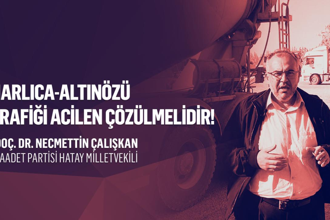 Çalışkan'ın Uyarısına  Bakan'dan Onay